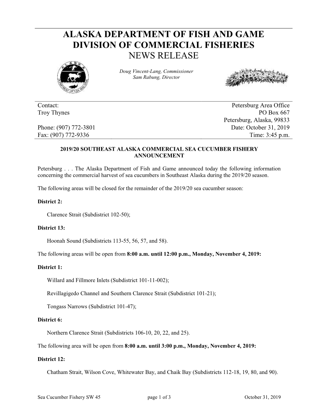 Alaska Department of Fish and Game Division of Commercial Fisheries News Release