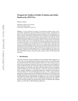 Prospects for Studies of Stellar Evolution and Stellar Death in The