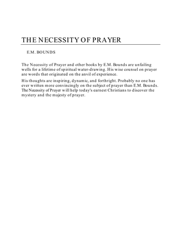 PDF Books/The Necessity of Prayer by EM Bounds.Pdf