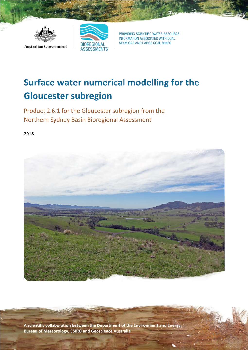 Surface Water Numerical Modelling for the Gloucester Subregion Product 2.6.1 for the Gloucester Subregion from the Northern Sydney Basin Bioregional Assessment