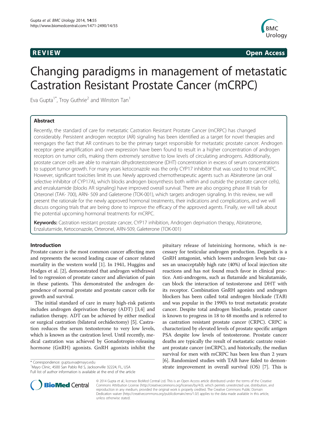 Changing Paradigms in Management of Metastatic Castration Resistant Prostate Cancer (Mcrpc) Eva Gupta1*, Troy Guthrie2 and Winston Tan1