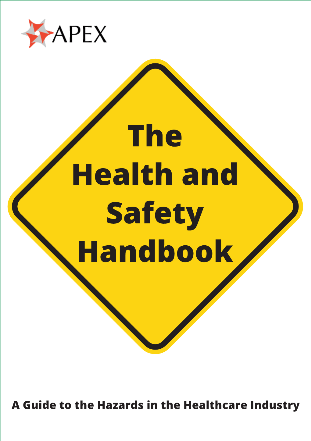 The Health and Safety Handbook