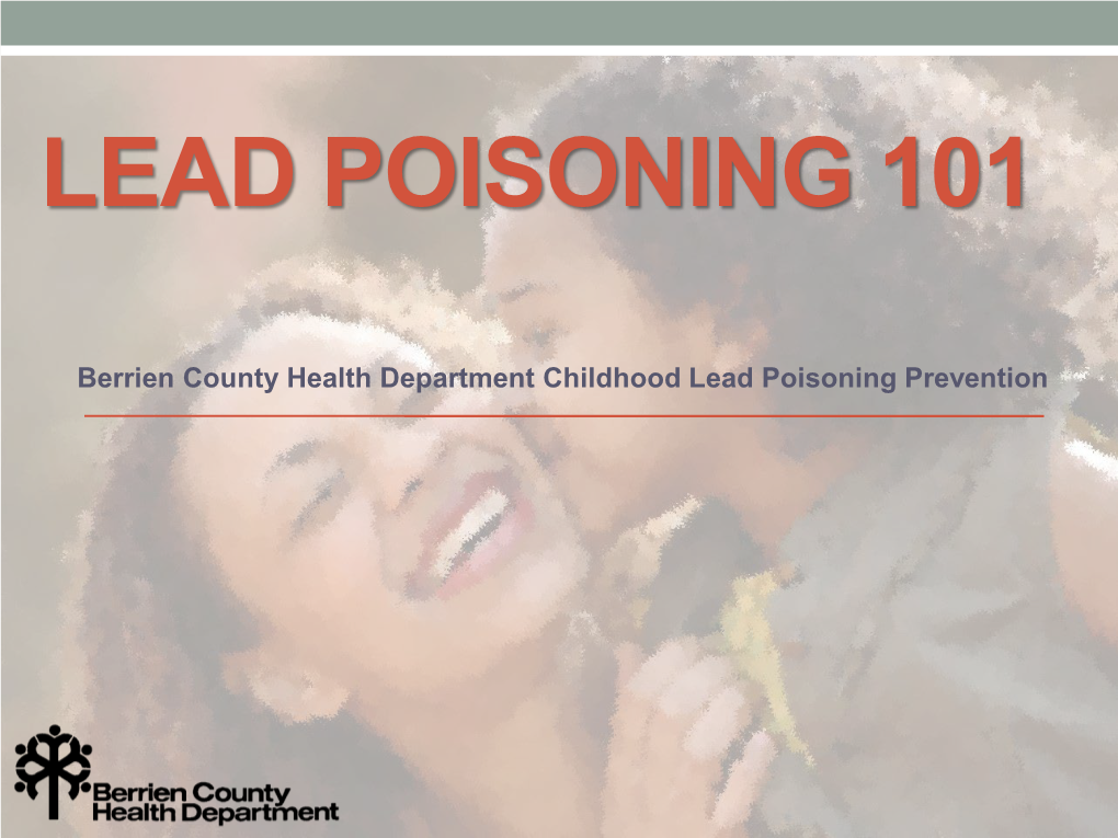 Lead Poisoning 101