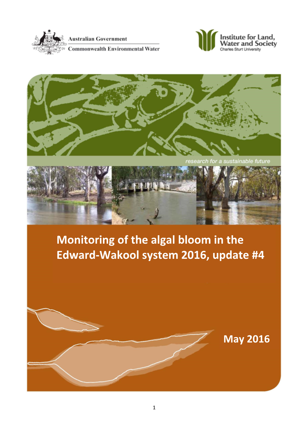 Monitoring of the Algal Bloom in the Edward-Wakool System 2016, Update #4