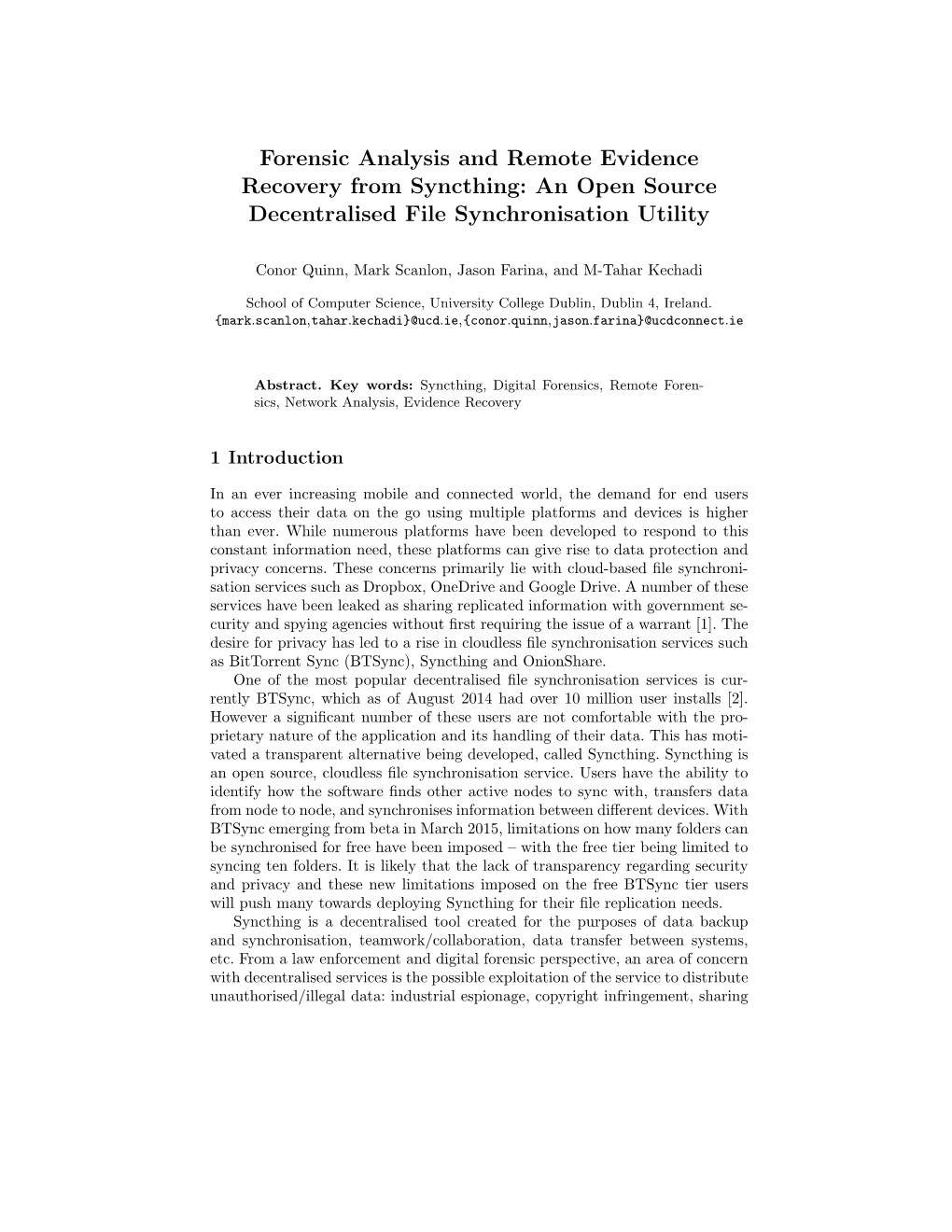 Forensic Analysis and Remote Evidence Recovery from Syncthing: an Open Source Decentralised File Synchronisation Utility