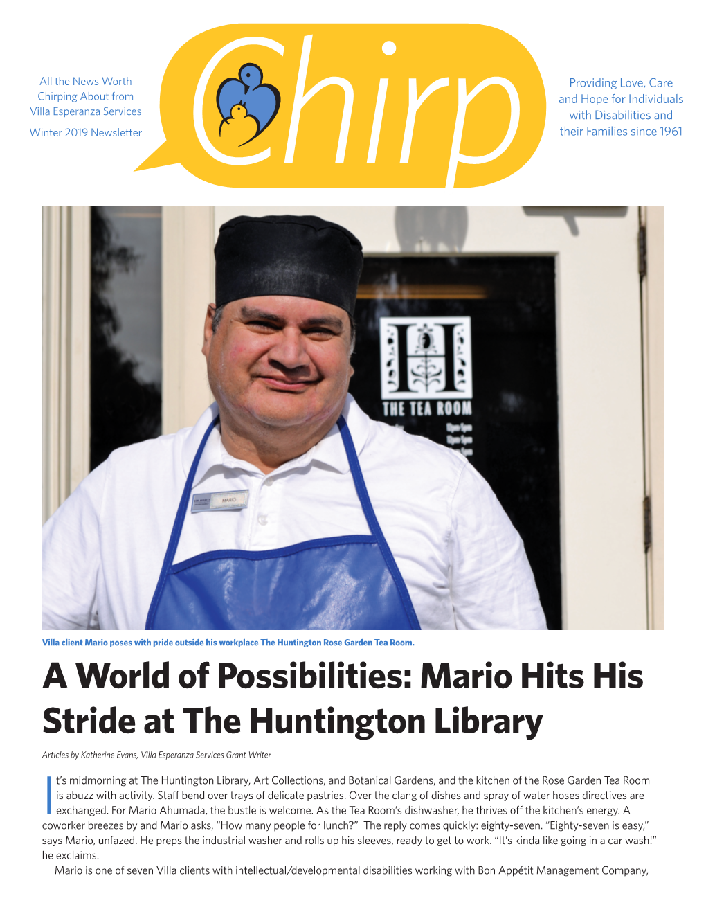 A World of Possibilities: Mario Hits His Stride at the Huntington Library Articles by Katherine Evans, Villa Esperanza Services Grant Writer