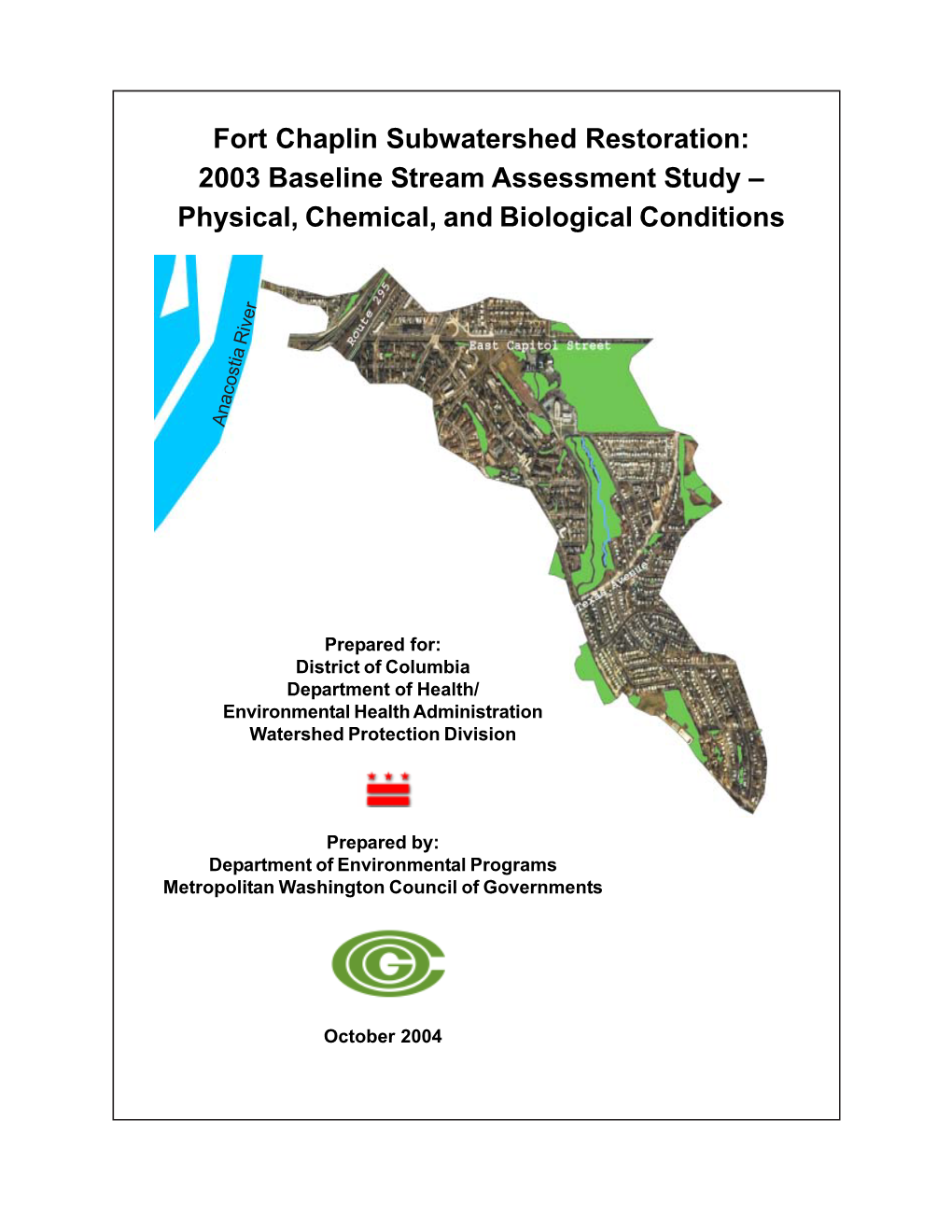 Fort Chaplin Subwatershed Restoration: 2003 Baseline Stream Assessment Study – Physical, Chemical, and Biological Conditions