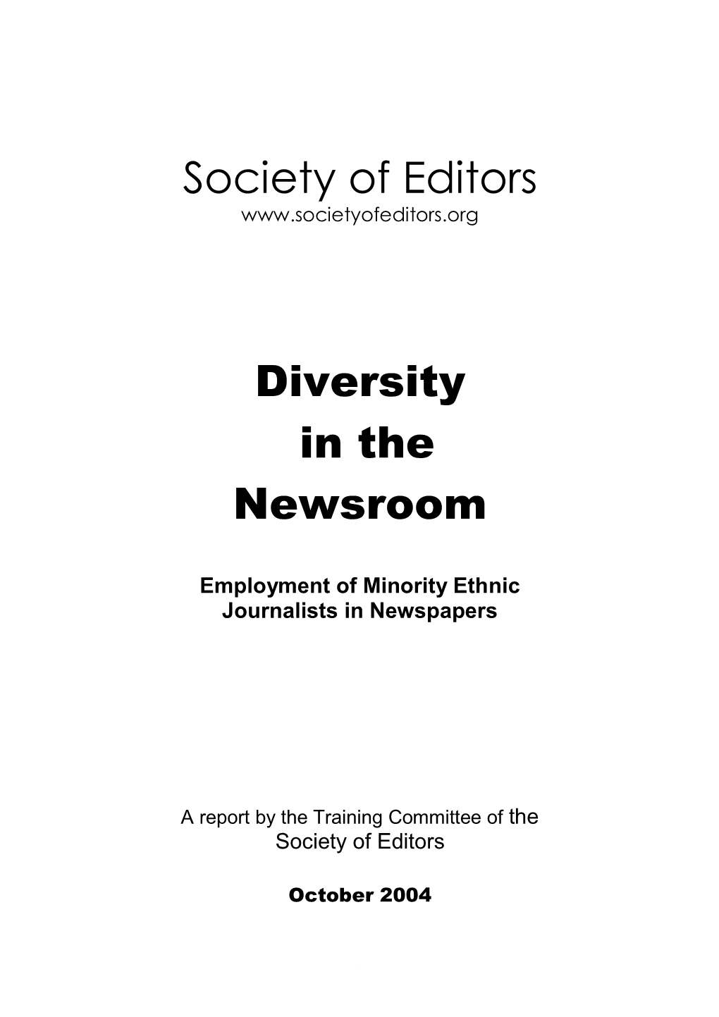 Society of Editors Diversity in the Newsroom