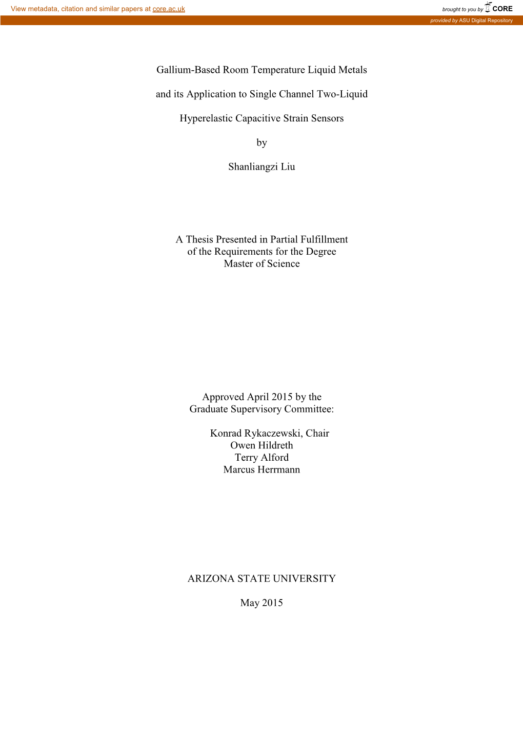 Gallium-Based Room Temperature Liquid Metals and Its Application To