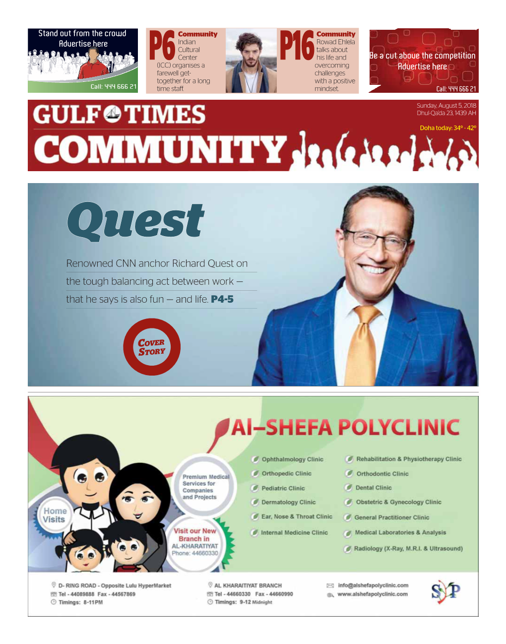 Renowned CNN Anchor Richard Quest on the Tough Balancing Act Between Work — That He Says Is Also Fun — and Life. P4-5