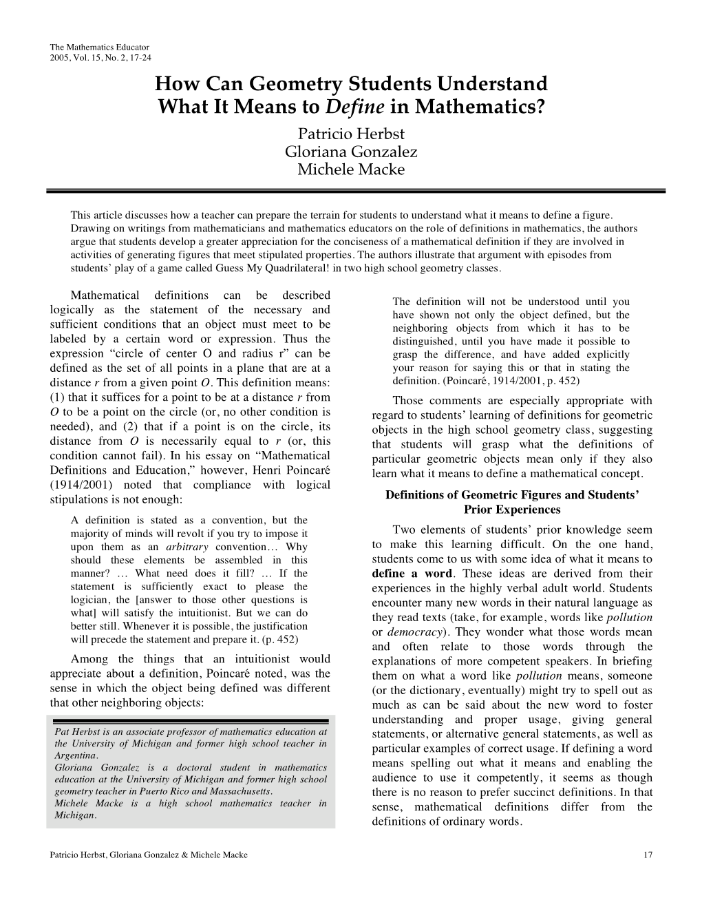 How Can Geometry Students Understand What It Means to Define in Mathematics? Patricio Herbst Gloriana Gonzalez Michele Macke