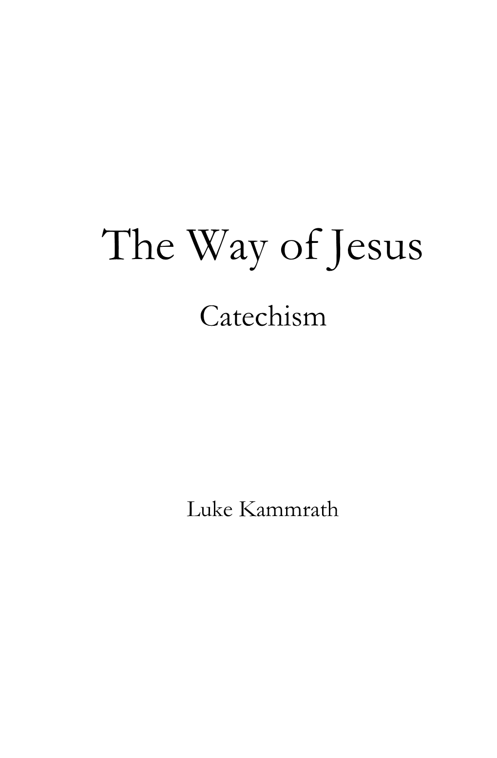 The Way of Jesus