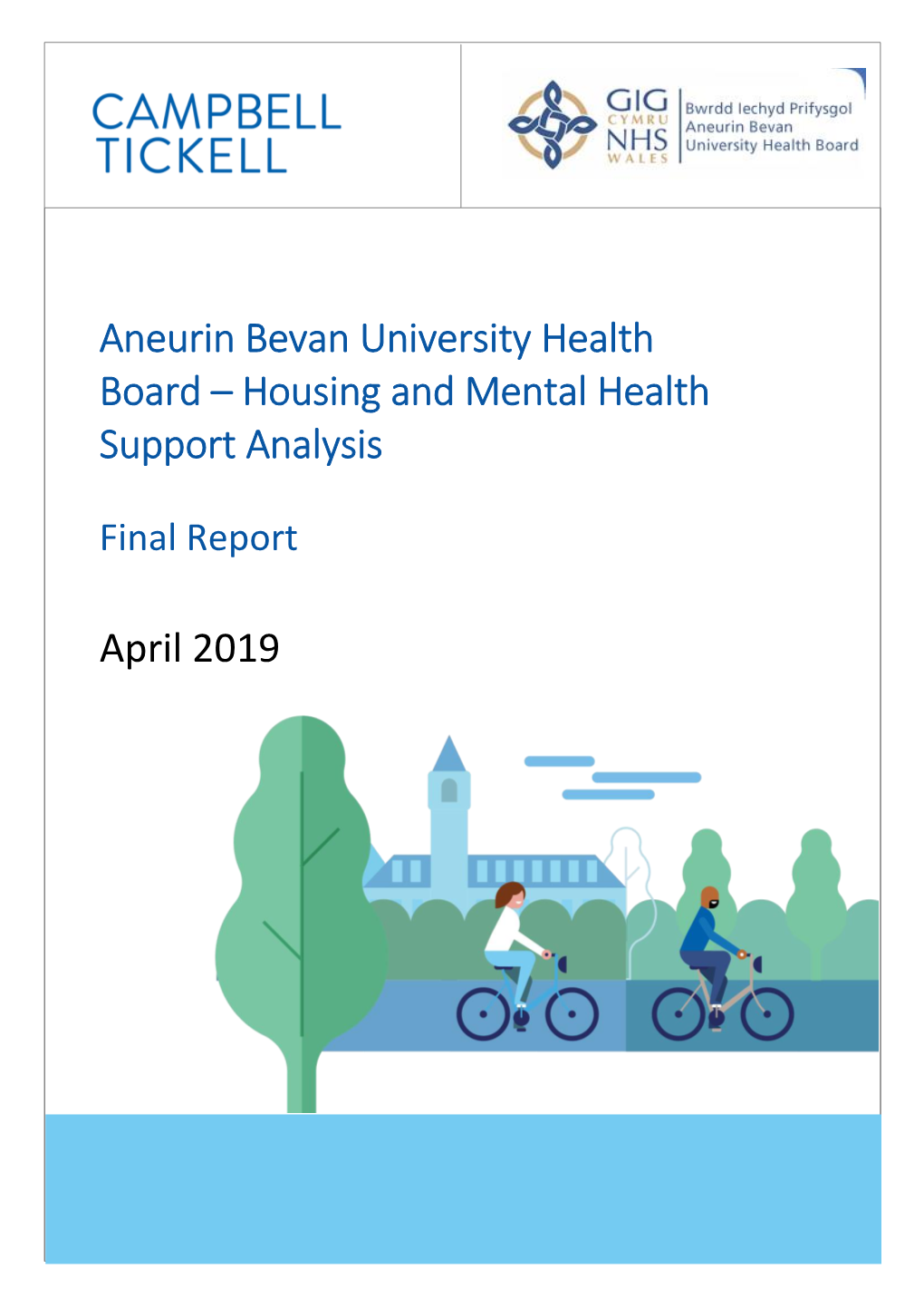 Aneurin Bevan University Health Board – Housing and Mental Health Support Analysis April 2019