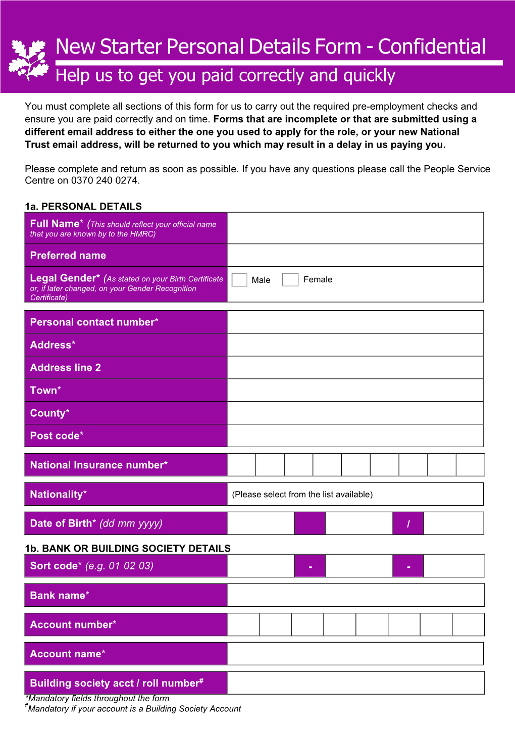 New Starter Personal Details Form - Confidential Help Us to Get You Paid Correctly and Quickly