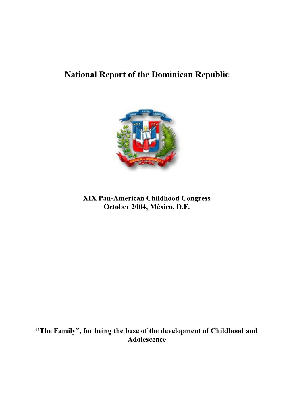 Informe Nacional De La República Dominicana