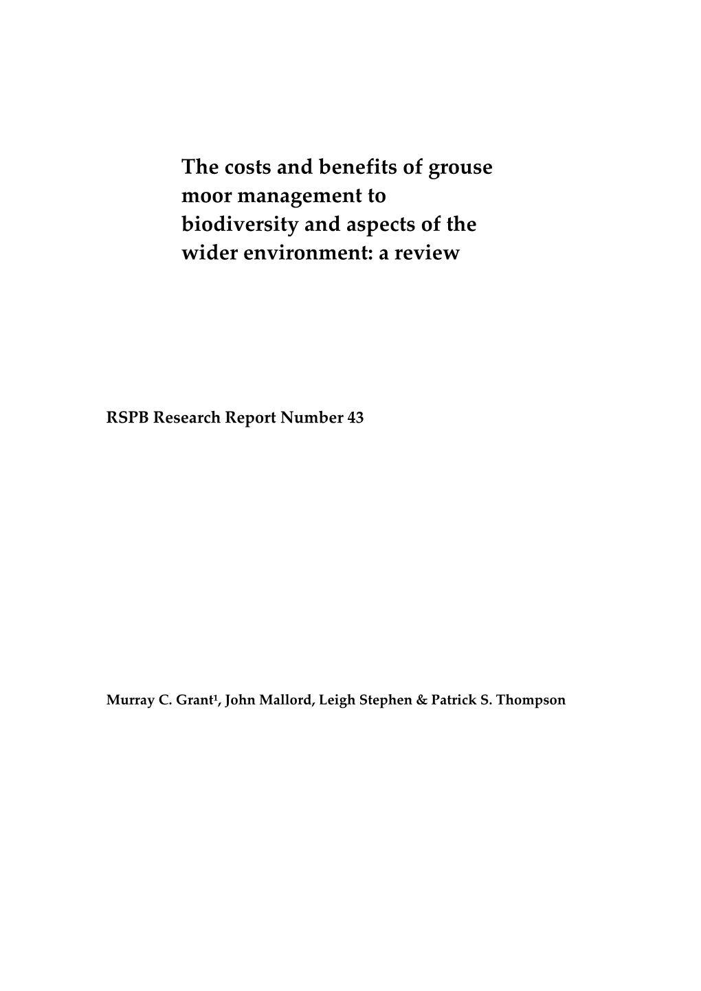 The Costs and Benefits of Grouse Moor Management to Biodiversity and Aspects of the Wider Environment: a Review