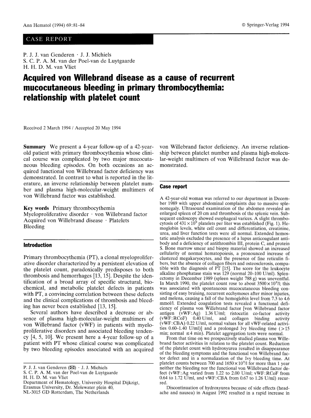 Acquired Von Willebrand Disease As a Cause of Recurrent Mucocutaneous Bleeding in Primary Thrombocythemia: Relationship with Platelet Count