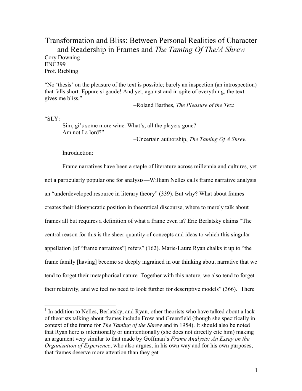 Between Personal Realities of Character and Readership in Frames and the Taming of The/A Shrew Cory Downing ENG399 Prof