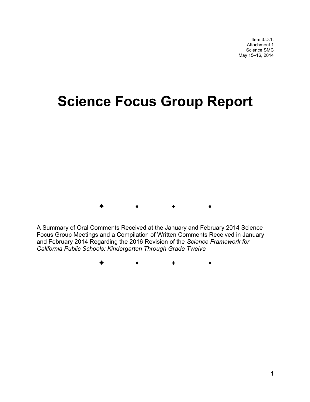 Science Focus Group Report 2014 - Instructional Quality Commission (CA Department Of Education)