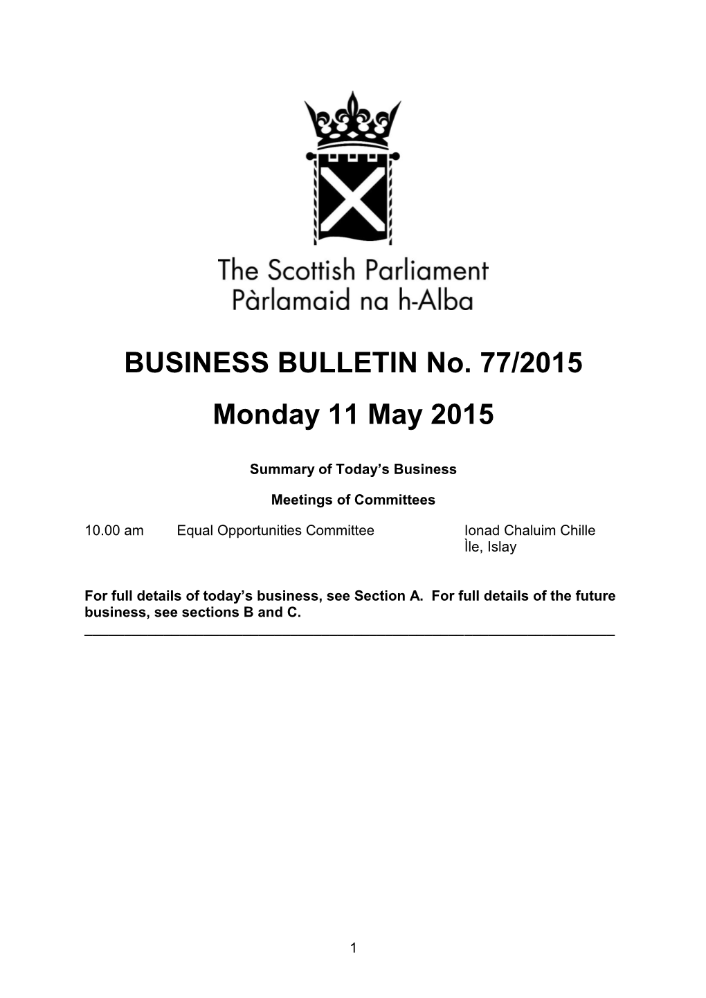 BUSINESS BULLETIN No. 77/2015 Monday 11 May 2015
