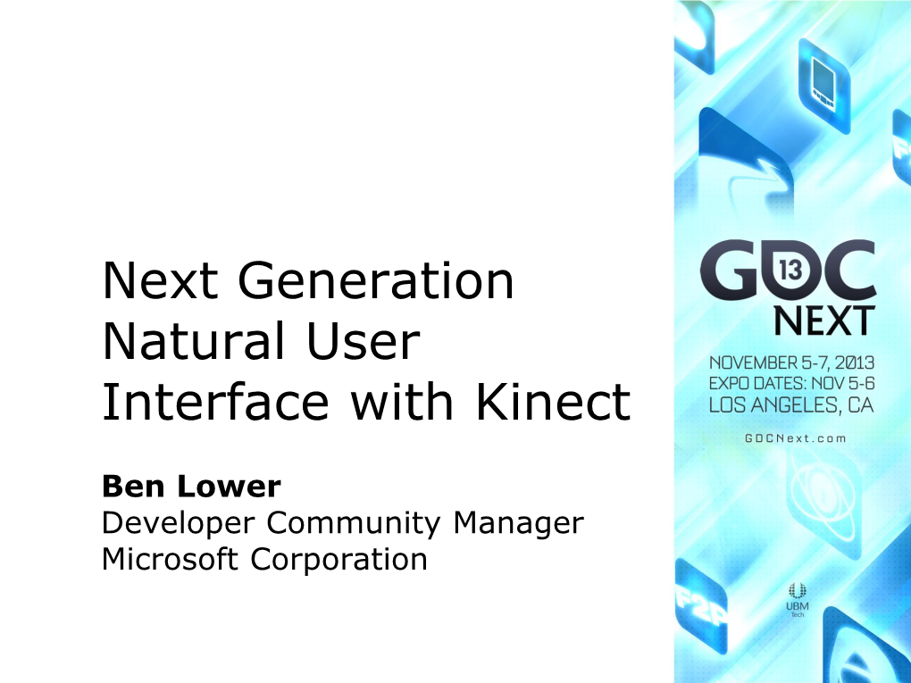 Next Generation Natural User Interface with Kinect