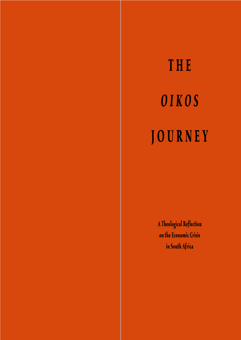 The Oikos Journey Website: — Three Levels of Response