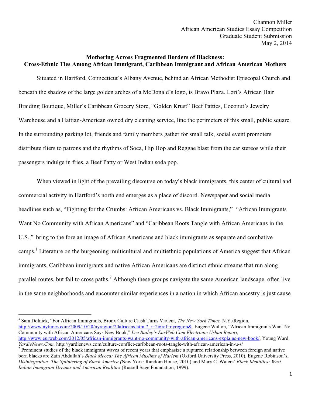 Channon Miller African American Studies Essay Competition Graduate Student Submission May 2, 2014