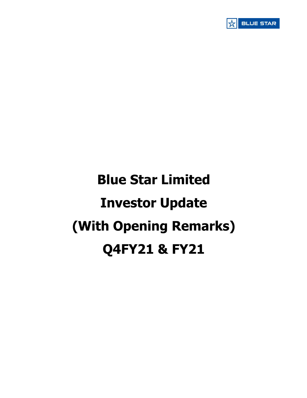 Investor Update (With Opening Remarks) Q4FY21 & FY21
