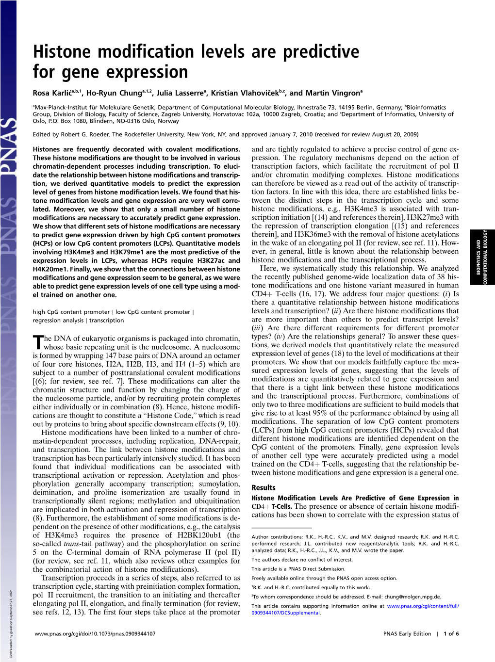 Histone Modification Levels Are Predictive for Gene Expression