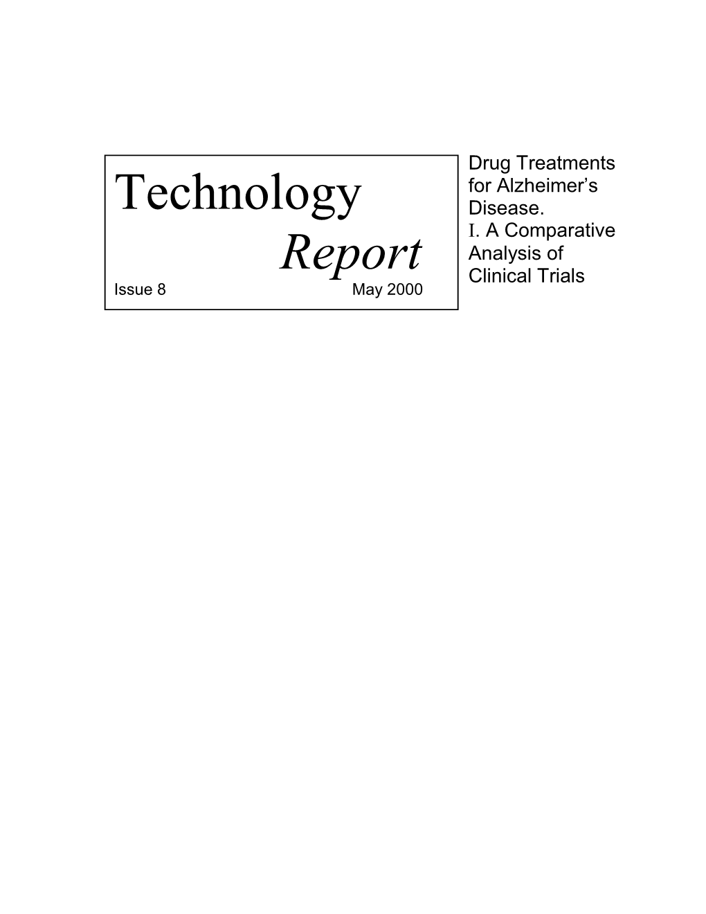 Technology Report