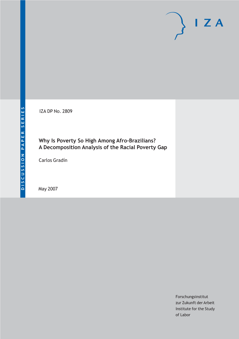 Why Is Poverty So High Among Afro-Brazilians? a Decomposition Analysis of the Racial Poverty Gap