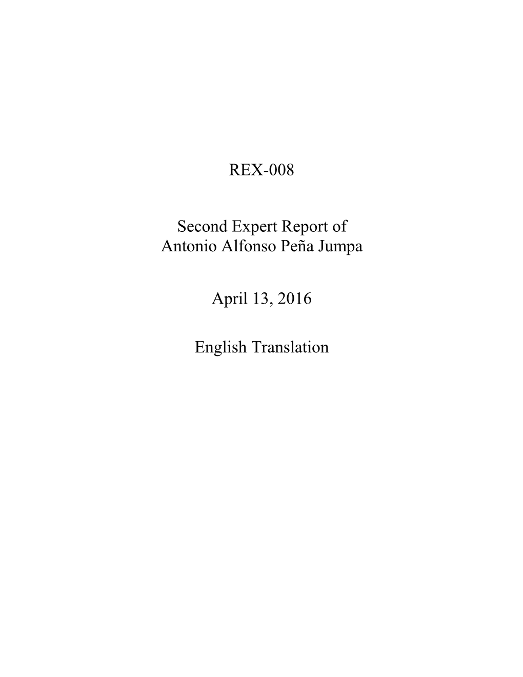 Second Expert Report of Antonio Alfonso Peña Jumpa (English)