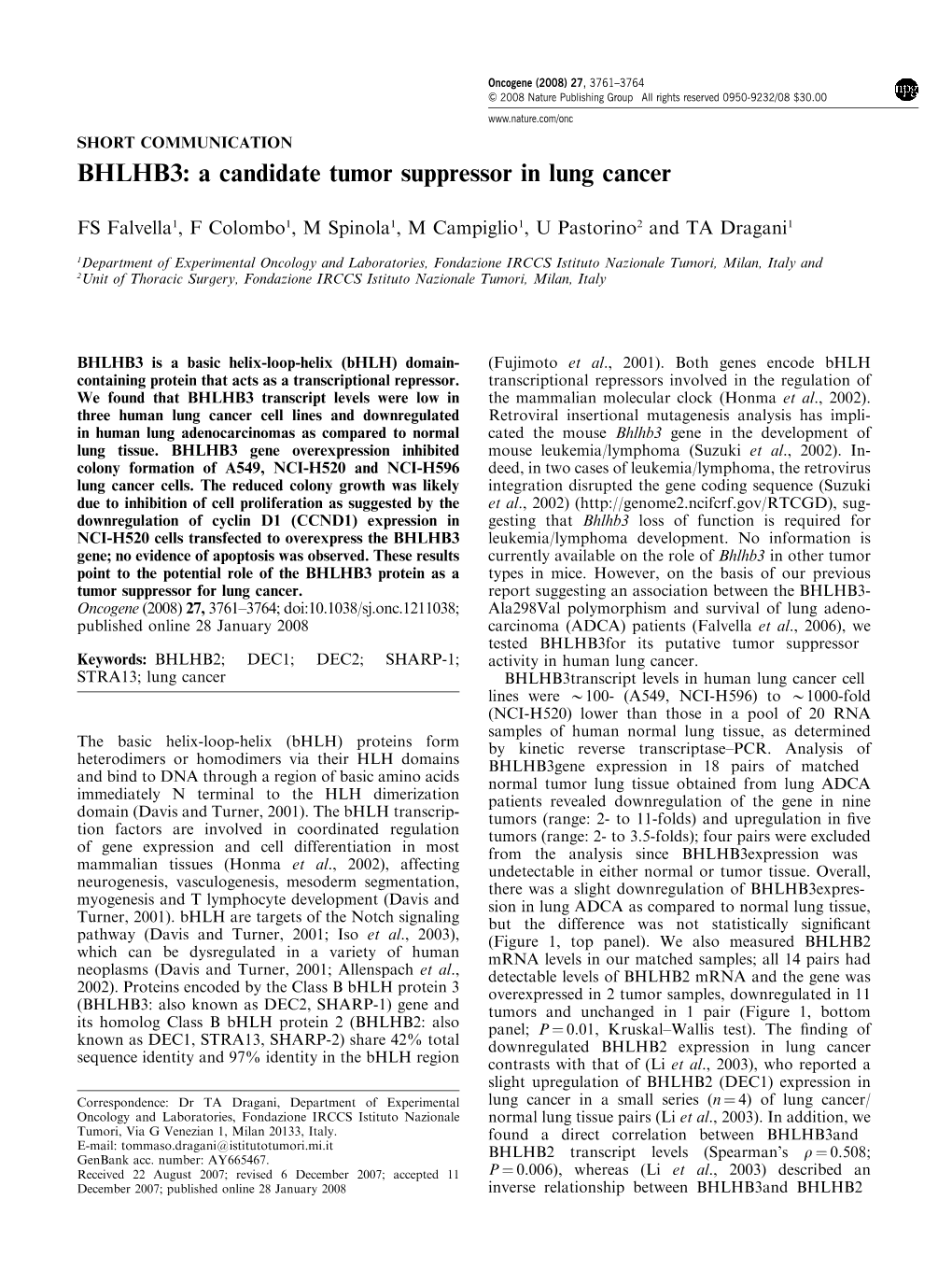A Candidate Tumor Suppressor in Lung Cancer