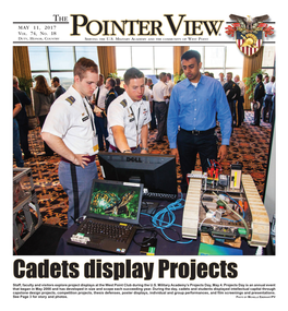 Cadets Display Projects Staff, Faculty and Visitors Explore Project Displays at the West Point Club During the U.S