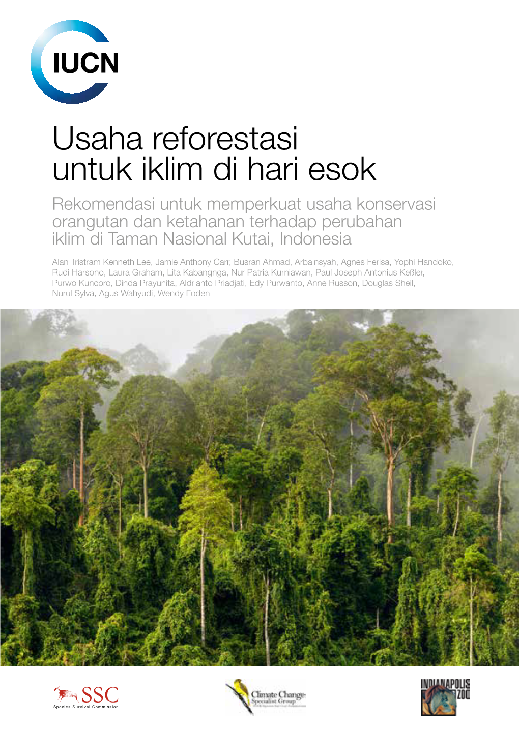 Usaha Reforestasi Untuk Iklim Di Hari Esok