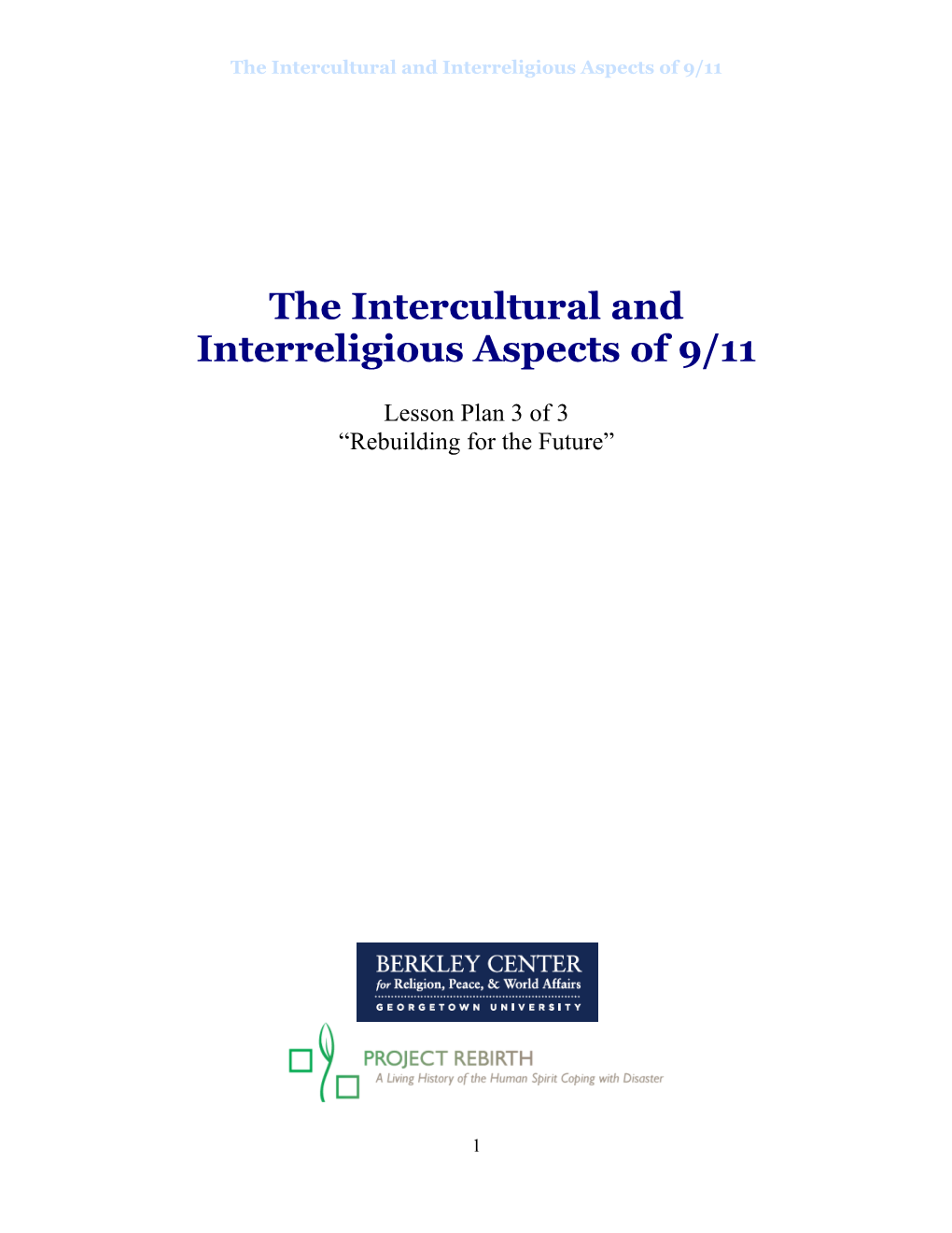 The Intercultural and Interreligious Aspects of 9/11