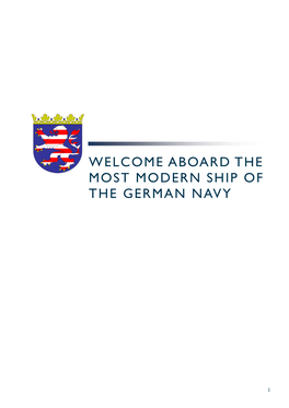 Aboard the Most Modern Ship of the German Navy