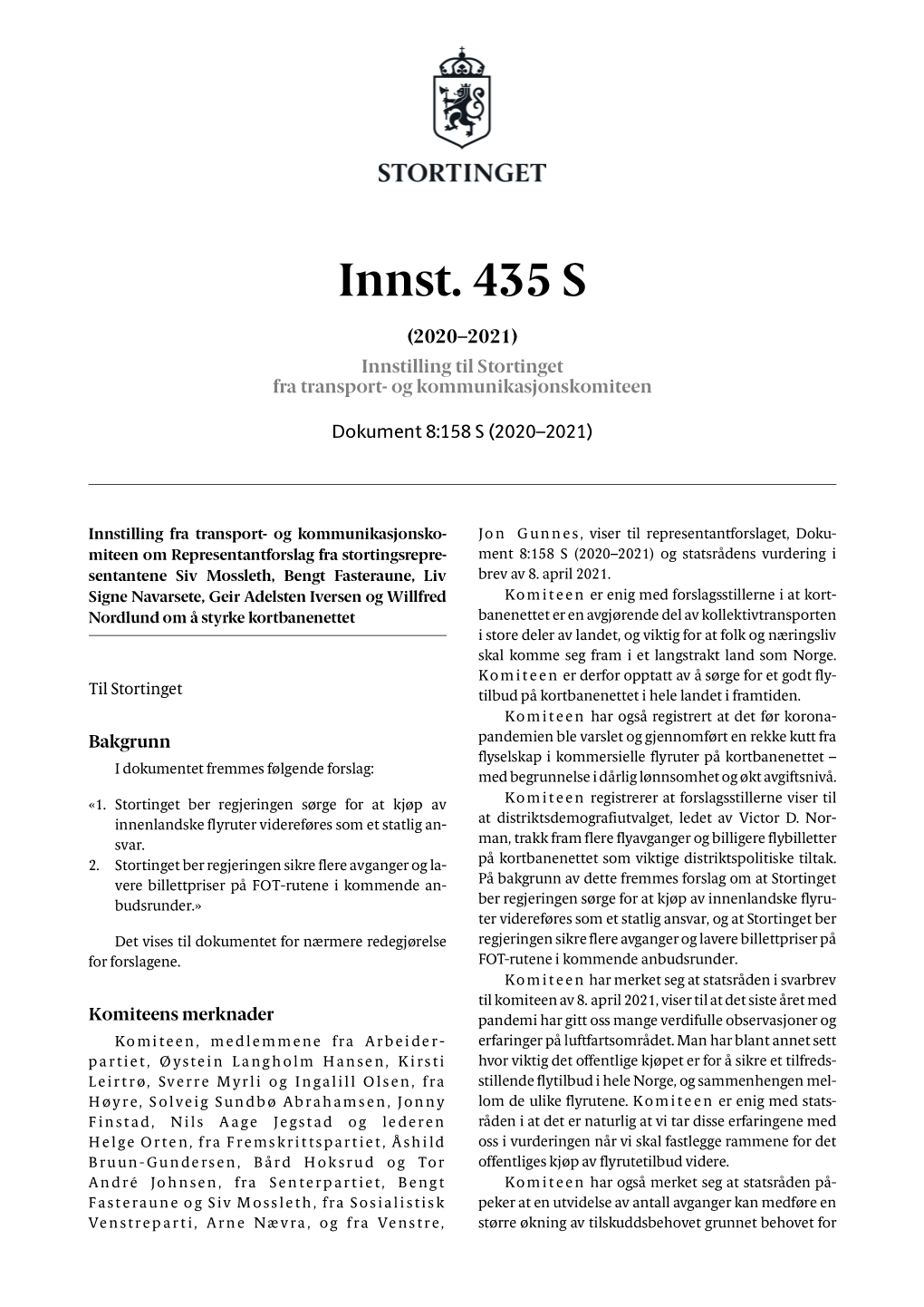 Innst. 435 S (2020–2021) Innstilling Til Stortinget Fra Transport- Og Kommunikasjonskomiteen