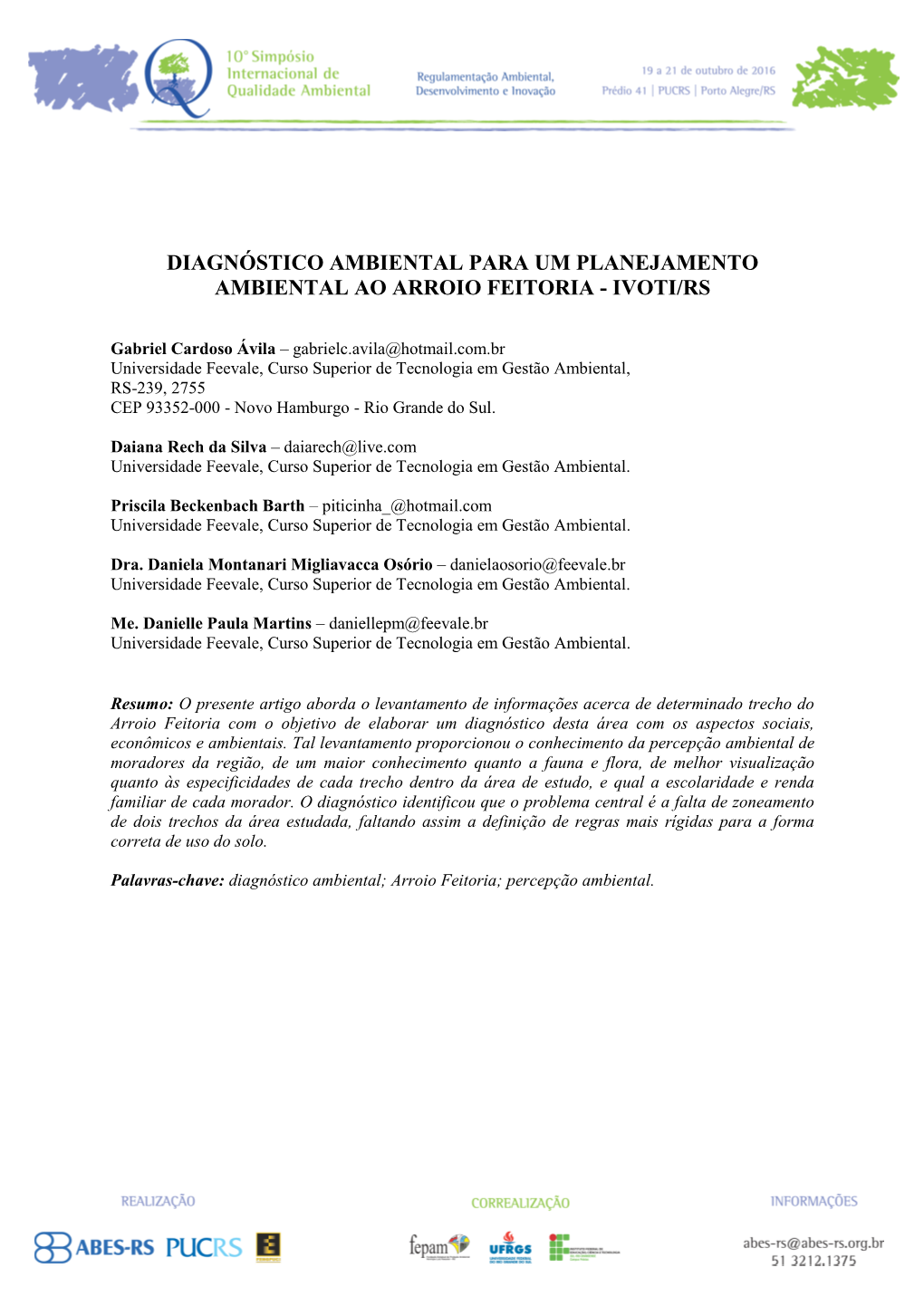 Diagnóstico Ambiental Para Um Planejamento Ambiental Ao Arroio Feitoria - Ivoti/Rs