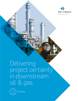 Delivering Project Certainty in Downstream Oil &