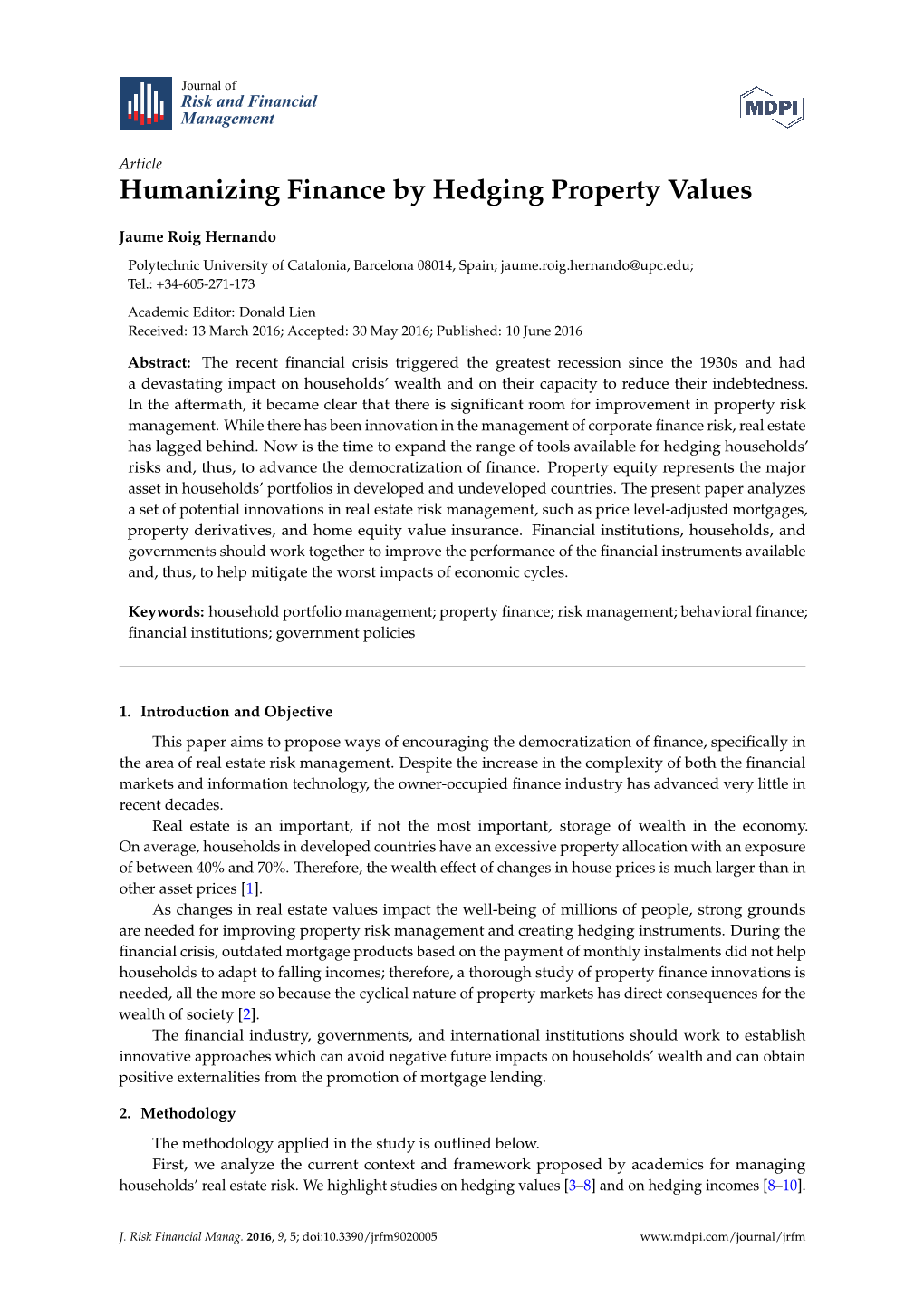 Humanizing Finance by Hedging Property Values