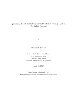 Quantifying the Effect of Pathways on the Distribution of Cynipid Galls in Florida Pine Flatwood