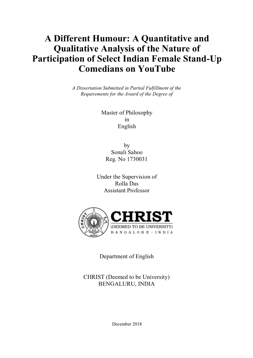 A Quantitative and Qualitative Analysis of the Nature of Participation of Select Indian Female Stand-Up Comedians on Youtube