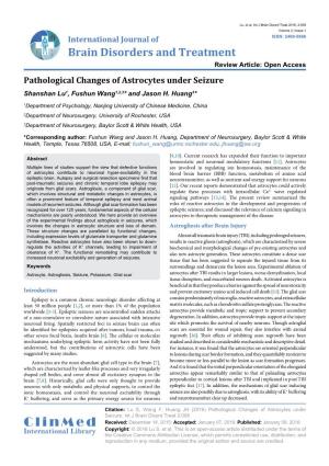 Pathological Changes of Astrocytes Under Seizure Shanshan Lu1, Fushun Wang1,2,3* and Jason H