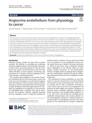 Angiocrine Endothelium: from Physiology to Cancer Jennifer Pasquier1,2*, Pegah Ghiabi2, Lotf Chouchane3,4,5, Kais Razzouk1, Shahin Rafi3 and Arash Rafi1,2,3