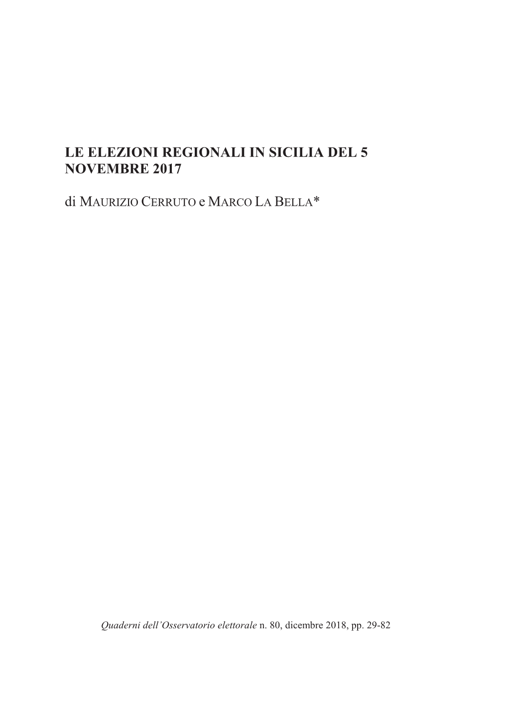 LE ELEZIONI REGIONALI in SICILIA DEL 5 NOVEMBRE 2017 Di