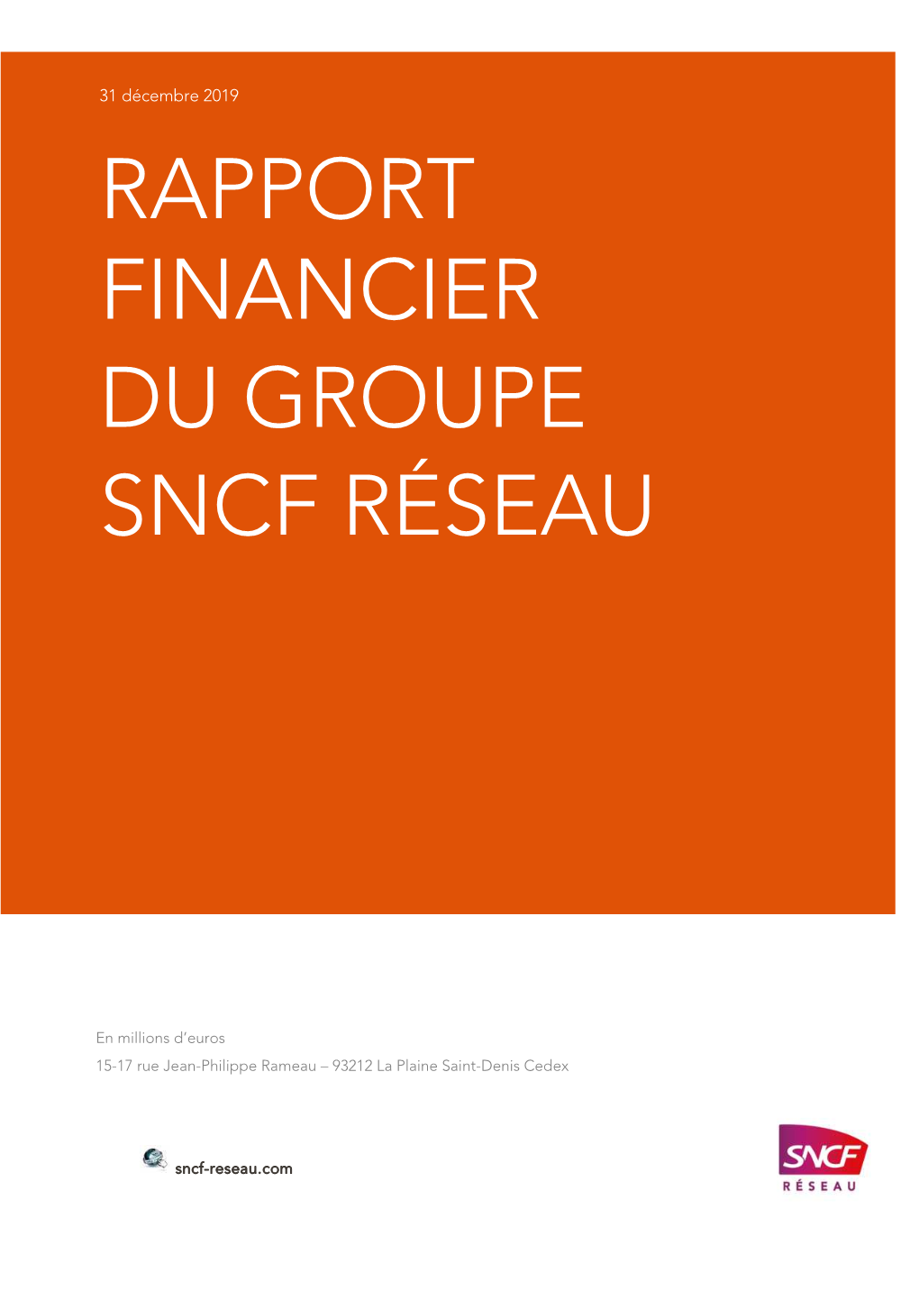 RAPPORT FINANCIER SNCF RESEAU 2019 - 5 02 – Rapport De Gestion