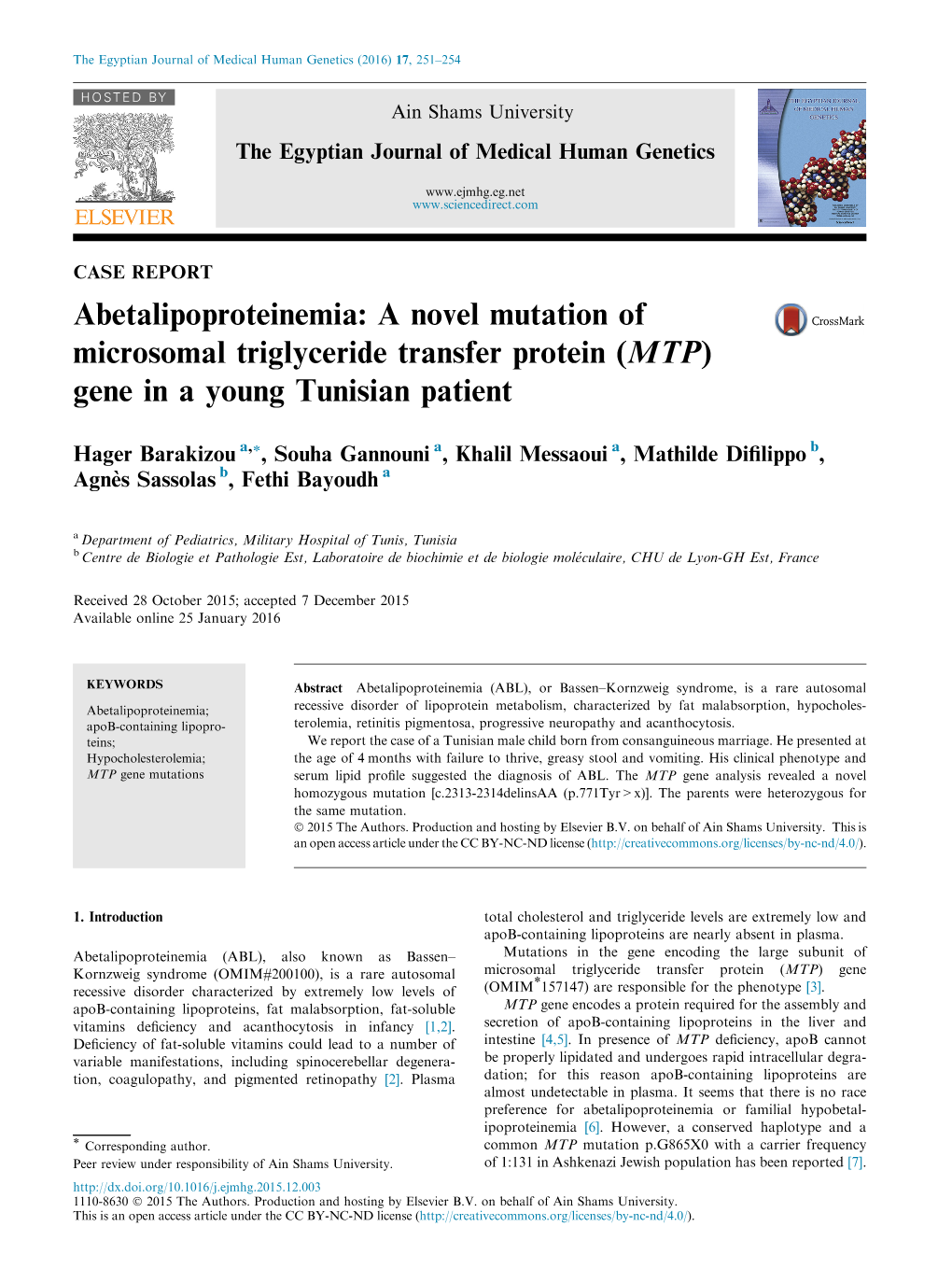 A Novel Mutation of Microsomal Triglyceride Transfer Protein (MTP) Gene in a Young Tunisian Patient