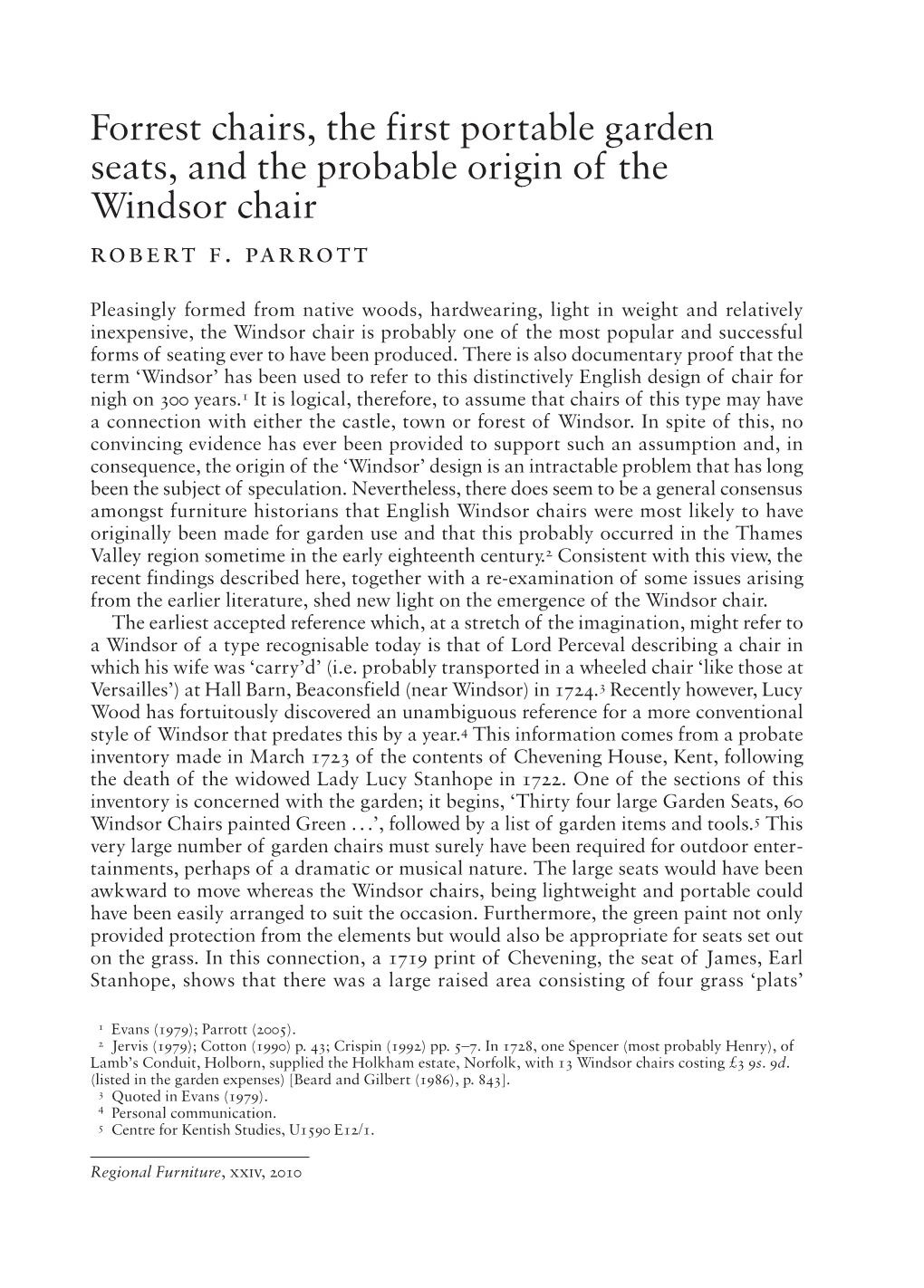 Forrest Chairs, the First Portable Garden Seats, and the Probable Origin of the Windsor Chair Robert F