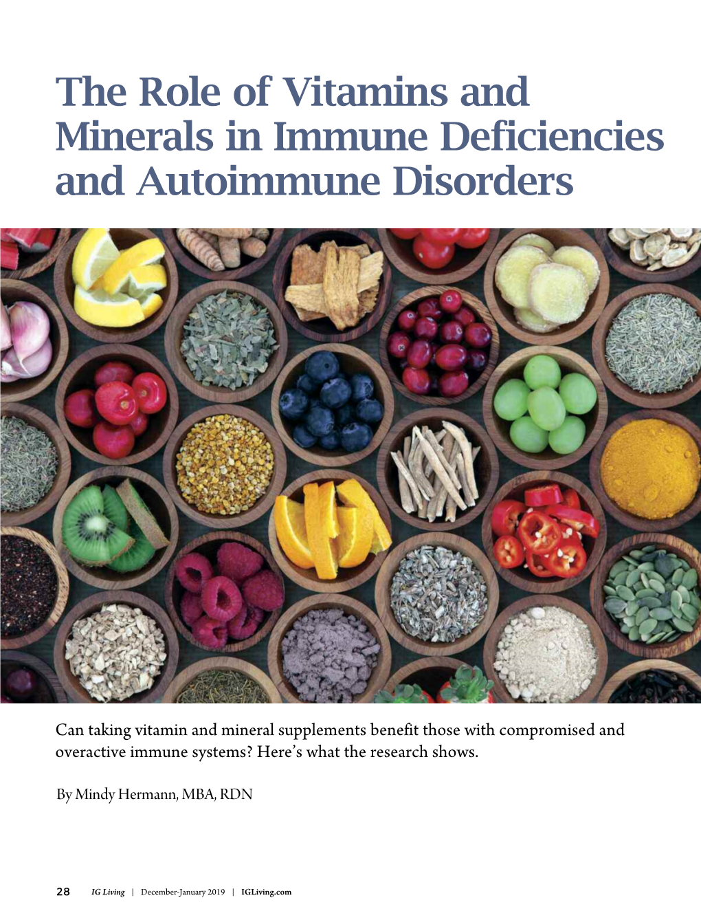The Role of Vitamins and Minerals in Immune Deficiencies and Autoimmune Disorders